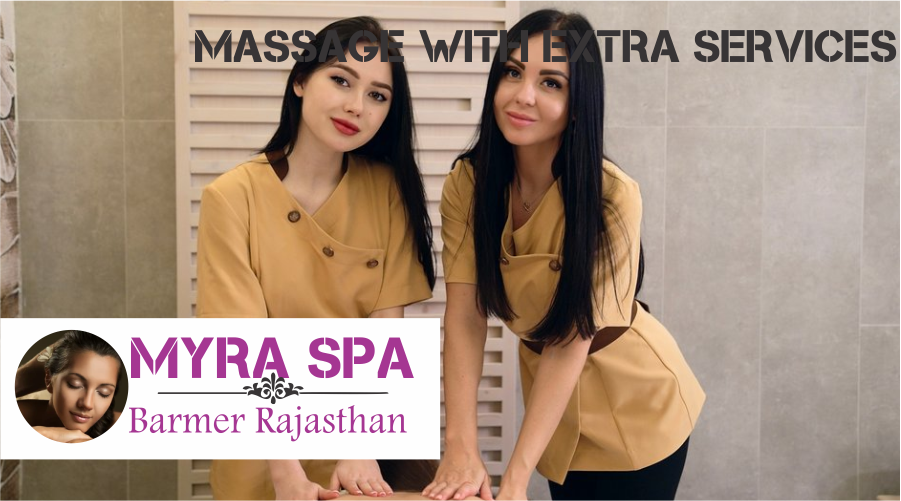 Massage With Extra Services in Barmer